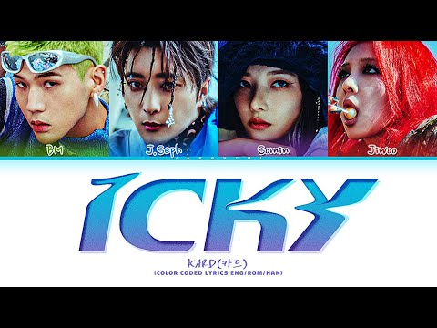 KARD ICKY Lyrics (카드 이끼 가사) (Color Coded Lyrics)