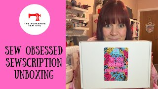Sew Obsessed Sewscription Unboxing / The Fabric Obsession 
