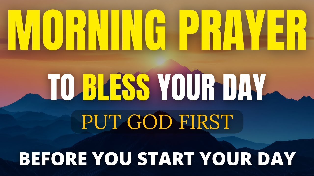 GOD FIRST | The Most Powerful Way to Start Your Day Blessed, Full of Positivity