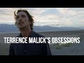 Malick S Obsessions