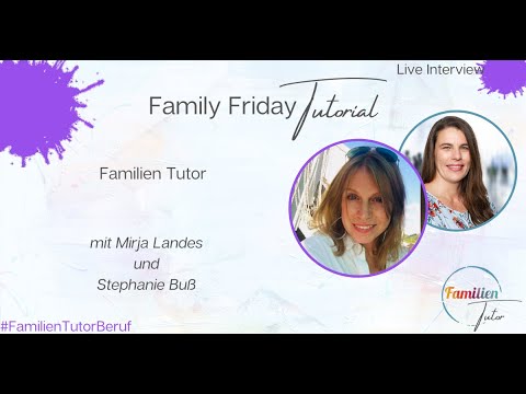 Family Friday Tutorial - "Familien Tutor"