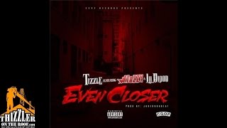 Tizzle ft. Mozzy, Lil Blood - Even Closer [Prod. JuneOnnaBeat] [Thizzler.com]
