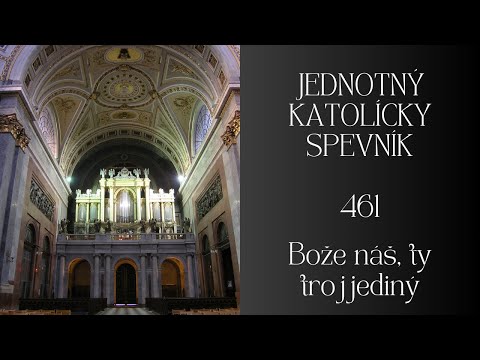 JKS 461 Bože náš, ty trojjediný