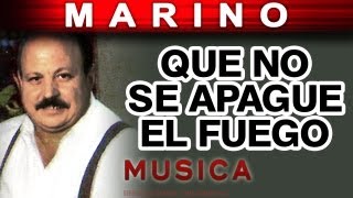 Musik-Video-Miniaturansicht zu Que No Se Apague el Fuego Songtext von Marino