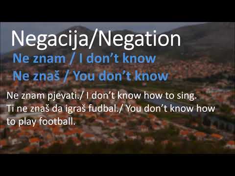 HOW TO SPEAK BOSNIAN   Negation