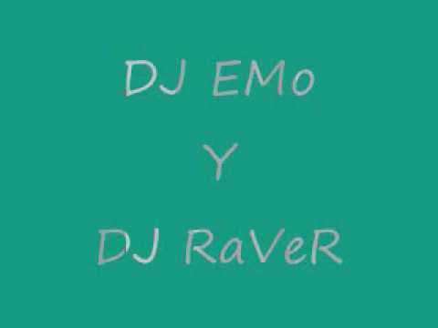 DJ EMo Y DJ RaVeR 3rd mix