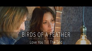 The Pogues - Love You &#39;Till The End -  Acoustic Cover by Birds of a Feather