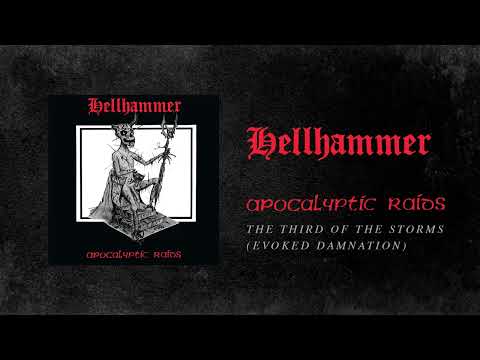Hellhammer - Third Of The Storms (Evoked Damnation) (Official Audio)