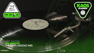 Mr. Groove - The Pimps (Gigolo Mix)