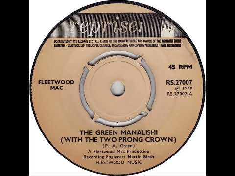 UK New Entry 1970 (106) Fleetwood Mac - The Green Manalishi (With The Two Prong Crown)
