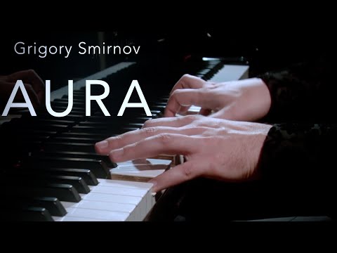 Grigory Smirnov — Aura