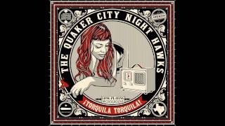 Quaker City Night Hawks - Ain't No Kid