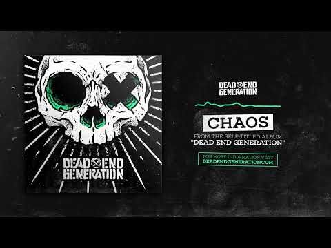 Dead End Generation - Chaos