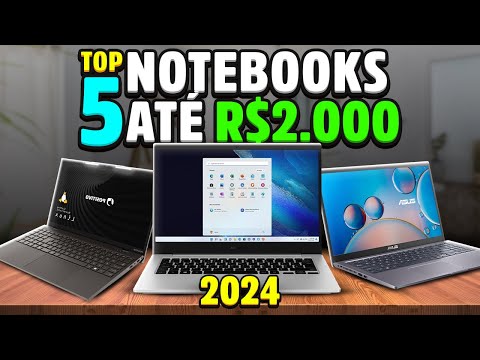 💻 Top 5 Melhores Notebooks 2024 Até R$2.000! Surpreenda-se com a Tecnologia Acessível!  💸✨