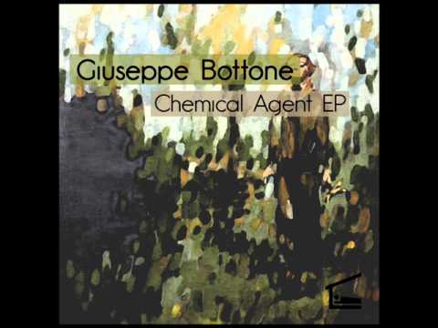 Giuseppe Bottone - Chemical Agent (Original Mix)