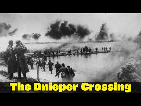 The Dnieper Crossing | The Bloodiest River Battle | Eastern Front WW2