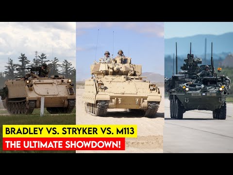 Bradley Fighting Vehicle vs. M113 and Stryker What Sets Them Apart