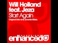 Will Holland feat. Jeza - Start Again (Juventa ...
