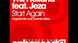 Will Holland feat. Jeza - Start Again (Juventa Remix) ASOT 493