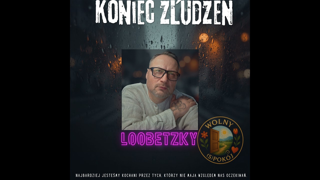 KONIEC ZŁUDZEŃ - o tym jak pamiętają nas inni.