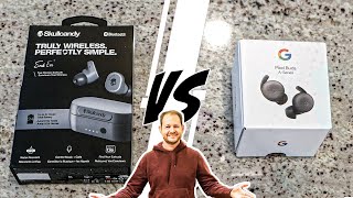 Skullcandy Sesh Evo vs Google Pixel Buds A-Series
