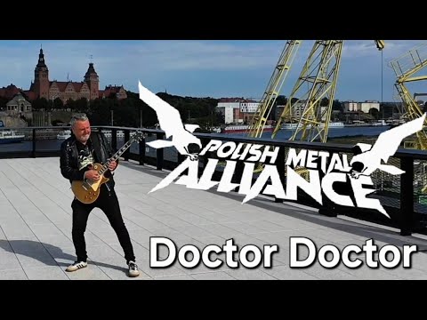 Polish Metal Alliance - Doctor Doctor (UFO cover)