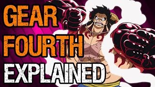 Luffy's Gear Fourth -- Explained