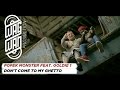POPEK MONSTER FEAT. GOLDIE 1 - DON'T COME ...