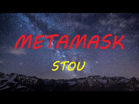 Stou X Ja7  ✪ METAMASK/عندكش عندي ✪ -LYRICS-