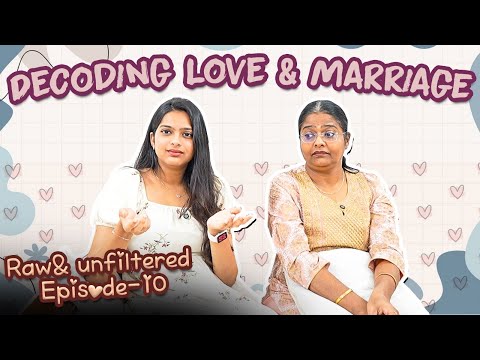 Decoding Love & Marriage with my 80s Mom @momfluencer  Raw & Unfiltered Ep :10 //#sneholic #love