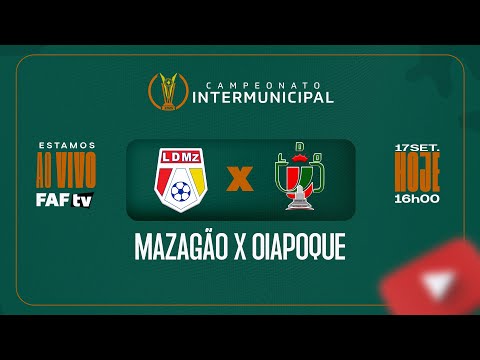 MAZAGÃO X OIAPOQUE | CAMPEONATO INTERMUNICIPAL 2025 | AO VIVO COM IMAGEM