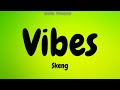 Skeng Vibes Audio