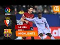 LEKKERE COUNTER VAN BARCA! ?? | Osasuna vs Barcelona | La Liga 2021/22 | Samenvatting
