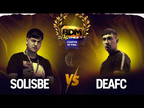 SOLISBE 🆚 DEAFC - Cuartos de final - BDM Gold Chile 2024💀🏆🔥