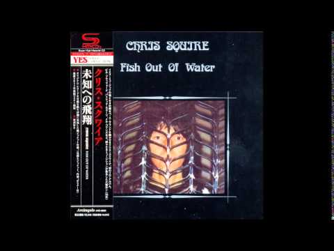 Chris Squire - Fish Out Of Water (1975) (Full Album)