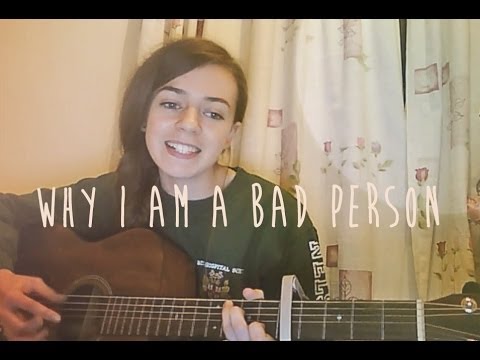 Why I Am A Bad Person - Aislin Evans