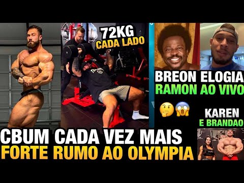 CBUM ESTÁ MUITO FORTE - BREON ELOGIA MUITO RAMON + KAREN QUER O OLYMPIA E BRANDÃO NO FOCO