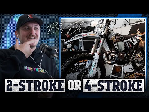 "It's not what you'd think!" Billy Bolt on the best bike for riding enduro // 2-stroke vs 4-stroke!