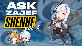 Should You Get Her | Ask Zajef Shenhe Edition Vol.2