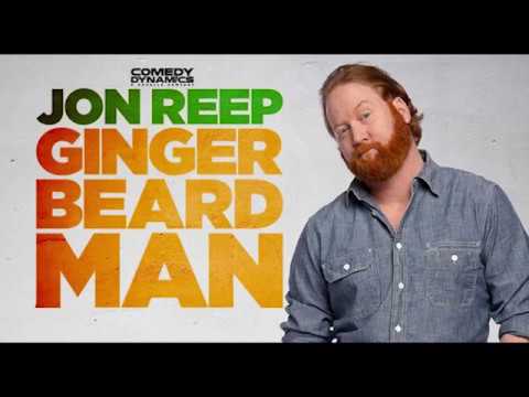 Jon Reep Would Marry Beer - Jon Reep: Ginger Beard Man