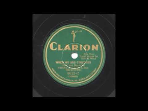 When We Are Together by Lou Gold and His Orchestra, 1930