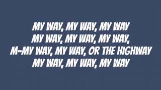 QUEEN KEY MY WAY LYRICS