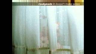 Readymade - All These Things