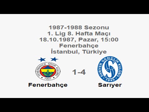 Fenerbahçe 1-4 Sarıyer [HD] 18.10.1987 - 1987-1988 Turkish 1st League Matchday 8