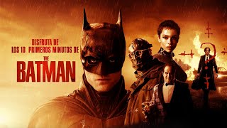 Warner Bros The Batman - Primeros minutos de la película anuncio