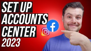 How to Set Up Accounts Center in Facebook (2023)