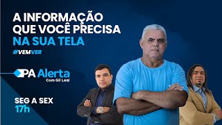 ASSISTA AO PA ALERTA COM GIL LEAL | 21/09/2022
