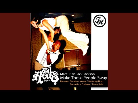 Make Those People Sway (Radio Mix)
