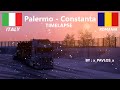 Euro Truck Simulator 2 Italia Palermo Romania Constanta TIMELAPSE FULLHD 60FPS