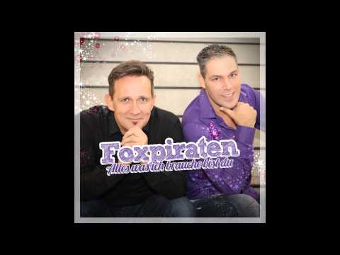 Foxpiraten - Alles was ich brauch bist Du